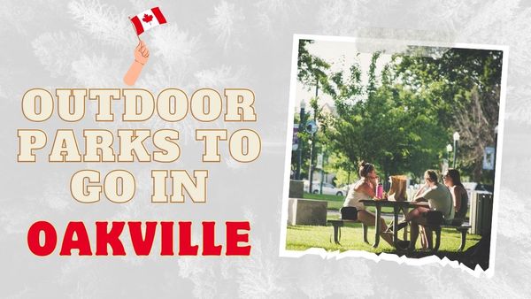 Outdoor parks to go in Oakville